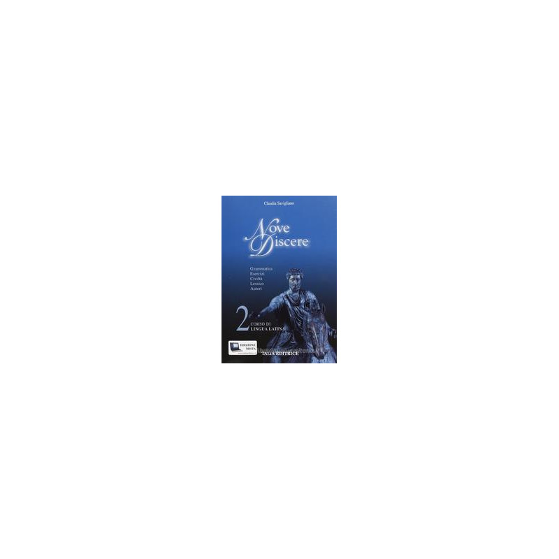 nove-discere-vol-2-corso-di-lingua-e-cultura-latina-vol-2 nove-discere-vol-2-corso-di-lingua-e-cultura-latina-vol-2