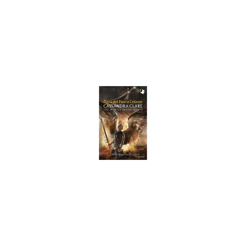 citt-del-fuoco-celeste-shadohunters-the-mortal-instruments-vol-6