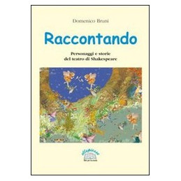 raccontando-personaggi-e-storie-del-teatro-di-shakespeare-vol-u