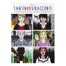 tantinuoviracconti-luniverso-giovanile-nella-narrativa-contemporanea-vol-u