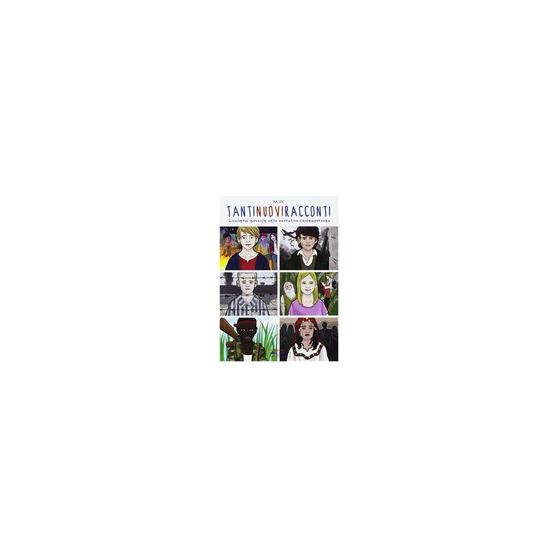 tantinuoviracconti-luniverso-giovanile-nella-narrativa-contemporanea-vol-u tantinuoviracconti-luniverso-giovanile-nella-narrativa-contemporanea-vol-u