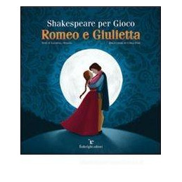 shakespeare-per-gioco-romeo-e-giulietta