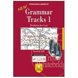 ne-grammar-tracks-1--bridging-the-gap-livello-a1--a2--con-cd-rom-vol-1