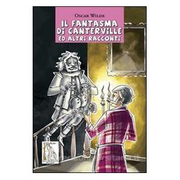 il-fantasma-di-canterville-ed-altri-racc