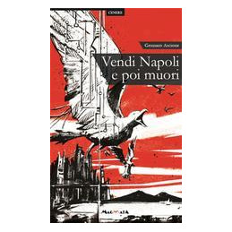 vendi-napoli-e-poi-muori