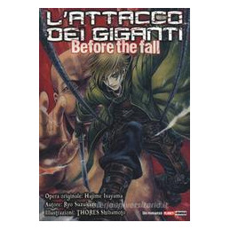 attacco-dei-giganti-before-the-fall-l-vol-1