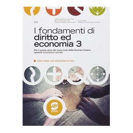 fondamenti-di-diritto-ed-economia-3-quinto-anno-licei-delle-scienze-umane-opz-econ-sociale-vol-3