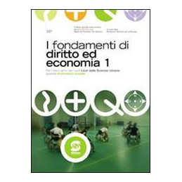 fondamenti-di-diritto-ed-economia-1-i-per-il-terzo-anno-dei-licei-delle-scienze-umane-vol-1