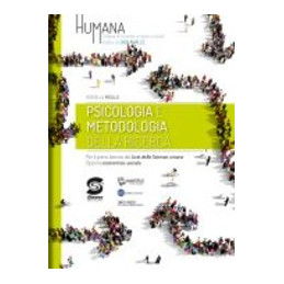 humana--psicologia-e-metodologia-della-ricerca-per-il-primo-biennio-licei-scienze-umane-opzione-eco