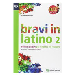 bit--bravi-in-latino-2-percorsi-guidati-per-il-ripasso-e-il-recupero