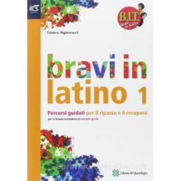 bit---bravi-in-latino-1-percorsi-guidati-per-il-ripasso-e-il-recupero