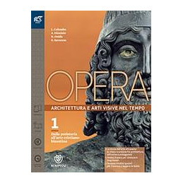 opera-classe-1--libro-misto-con-openbook-volume-1--come-leggere-lopera-darte--extrakit--openbo