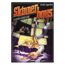 skinner-boys-7-la-quinta-dimensione