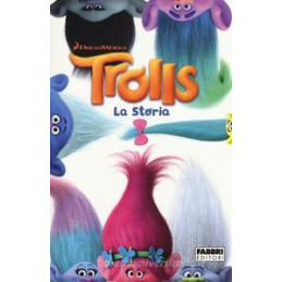 trolls-la-storia