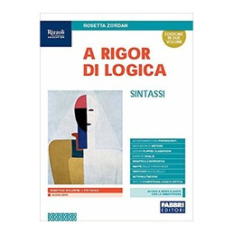 a-rigor-di-logica--libro-misto-con-libro-digitale-sintassi-con-hub-young-e-hub-kit-vol-u