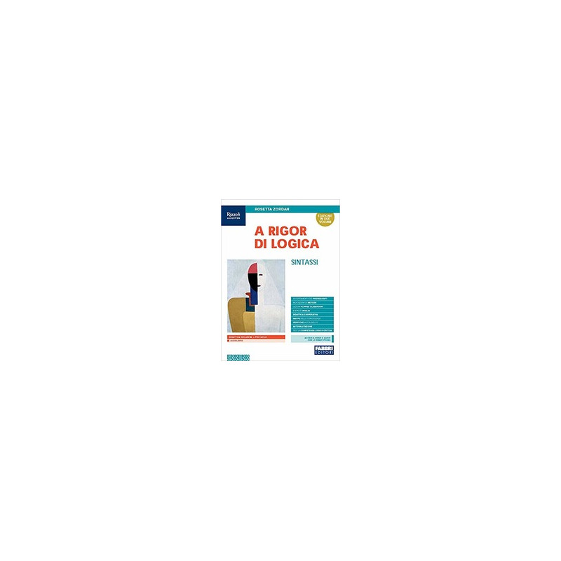 a-rigor-di-logica--libro-misto-con-libro-digitale-sintassi-con-hub-young-e-hub-kit-vol-u a-rigor-di-logica--libro-misto-con-libro-digitale-sintassi-con-hub-young-e-hub-kit-vol-u