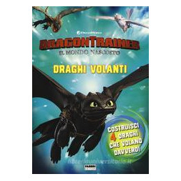 dragon-trainer-il-mondo-nascosto-draghi-volanti