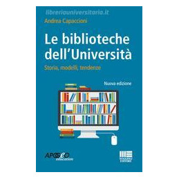 le-biblioteche-delluniversit-storie-modelli-tendenze