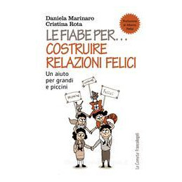 fiabe-per-costruire-relazioni-felici-un-aiuto-per-grandi-e-piccini-le