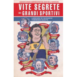 vite-segrete-dei-grandi-sportivi