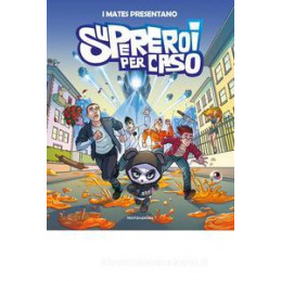 supereroi-per-caso