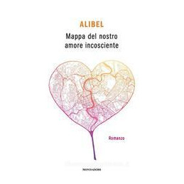 mappa-del-nostro-amore-incosciente