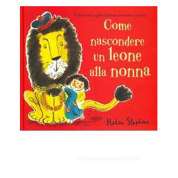 come-nascondere-un-leone-alla-nonna