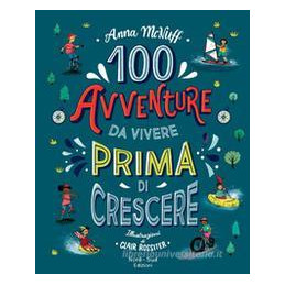 100-avventure-da-vivere-prima-di-diventare-grandi