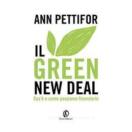 green-ne-deal-cos-e-come-possiamo-finanziarlo-il