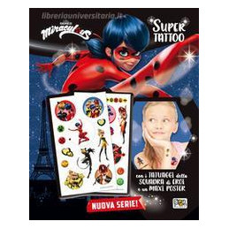 super-tattoo-miraculous-le-storie-di-ladybug-e-chat-noir-con-poster