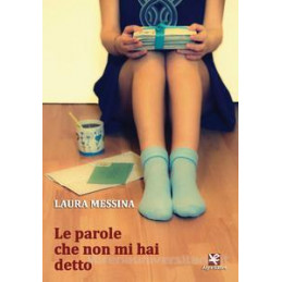 parole-che-non-mi-hai-detto-le