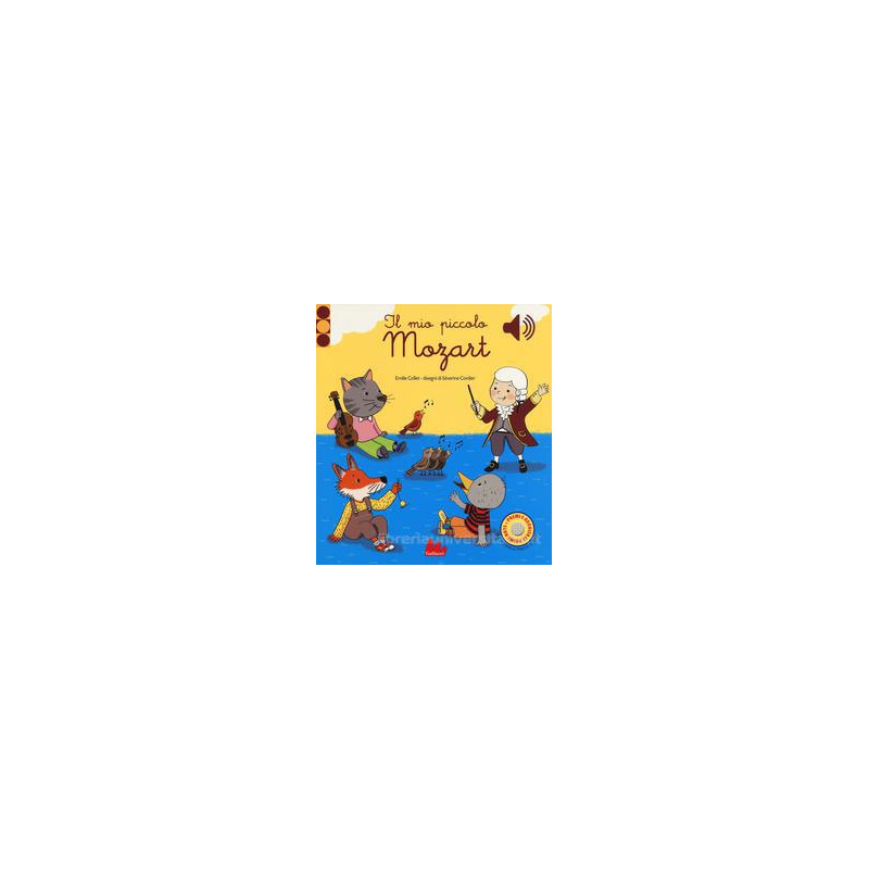 mio-piccolo-mozart-libro-sonoro-il mio-piccolo-mozart-libro-sonoro-il
