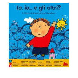 io-io-e-gli-altri-i-diritti-e-i-doveri-di-tutti-i-bambini