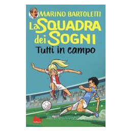 squadra-dei-sogni-tutti-in-campo-2-la