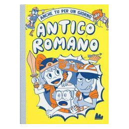 antico-romano-anche-tu-per-un-giorno