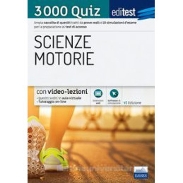 editest-scienze-motorie-3000-quiz-ampia-raccolta-di-quesiti-tratti-da-prove-reali-e-10-simulazion