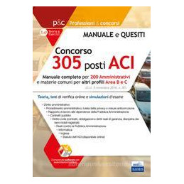 concorso-305-posti-nellaci-manuale-completo-per-200-amministrativi-teoria-test-e-simulazioni-per