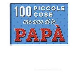 100-piccole-cose-che-amo-del-mio-pap