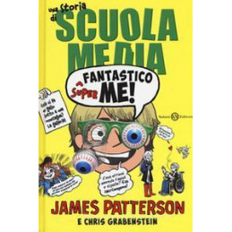 superfantastico-me-una-storia-di-scuola-media