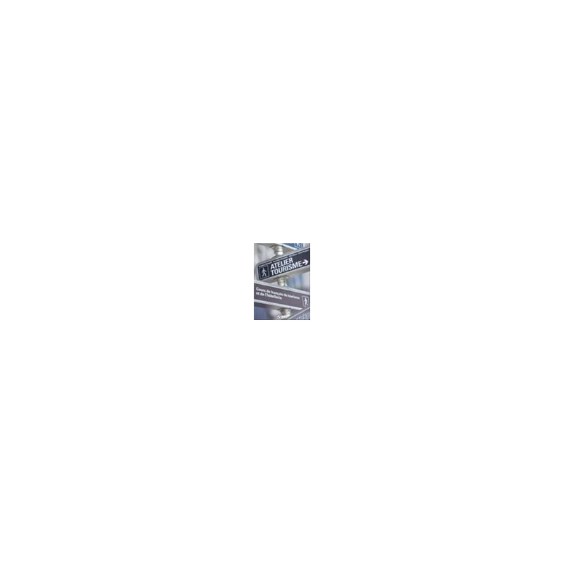 atelier-tourisme-cours-de-francais-du-tourisme-et-de-lhotellerie-vol-u atelier-tourisme-cours-de-francais-du-tourisme-et-de-lhotellerie-vol-u