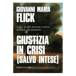 giustizia-in-crisi-salvo-intese