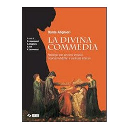 divina-commedia-la---antologia-antologia-con-percorsi-tematici-laboratori-didattici-e-confronti-l