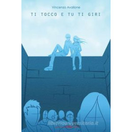 ti-tocco-e-tu-ti-giri