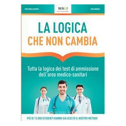 la-logica-che-non-cambia-tutta-la-logica-dei-test-di-ammissione-dellarea-medico-sanitari