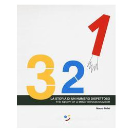 3-2-1-la-storia-di-un-numero-dispettoso-ediz-italiana-e-inglese