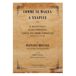 comme-se-magna-a-nnapule-le-ricette-della-cucina-napoletana-scritte-nellidioma-napoletano-ordinate