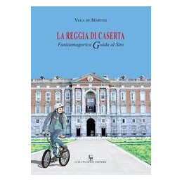 la-reggia-di-caserta-fantasmagorica-guida-al-sito