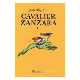 cavalier-zanzara-il