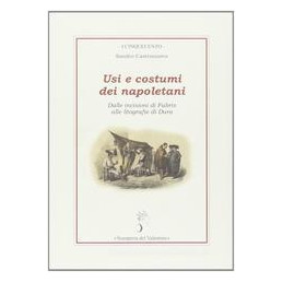 usi-e-costumi-dei-napoletani-dalle-incisioni-di-fabris-alle-litografie-di-dura