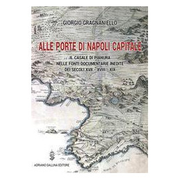 alle-porte-di-napoli-capitale-il-casale-di-pianura-nelle-fonti-documentarie-inedite-dei-secoli-xvii